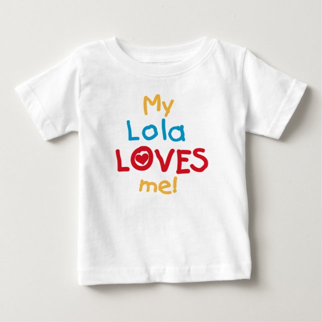 My Lola Loves Me T-shirts and Gifts (Front)