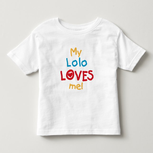 My Lolo Loves Me T-shirts and Gifts (Front)