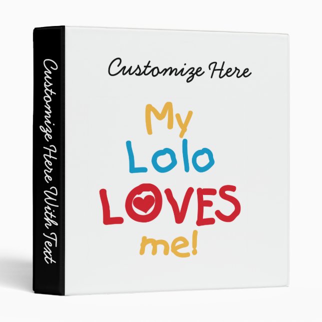 My Lolo Loves Me T-shirts and Gifts Binder (Front/Spine)