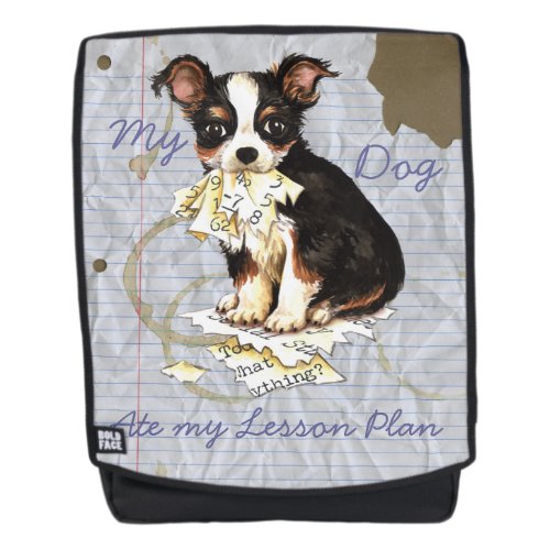 My Long Coat Chihuahua Ate my Lesson Plan Backpack