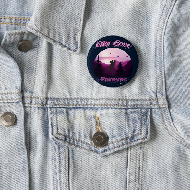 my love forever button (In Situ)