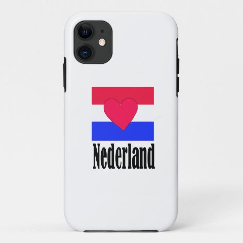 My love in netherlands nederland country Flag T_ iPhone 11 Case