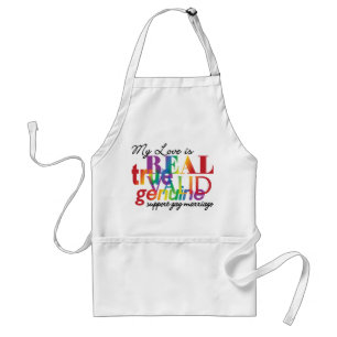 My Love Is Real Support Gay Marriage Adult Apron