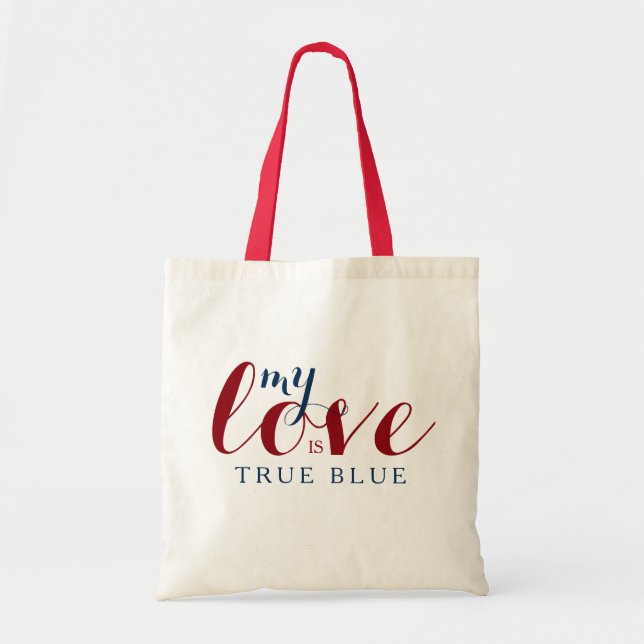 My Love Is True Blue Love Text Design Tote Bag (Front)