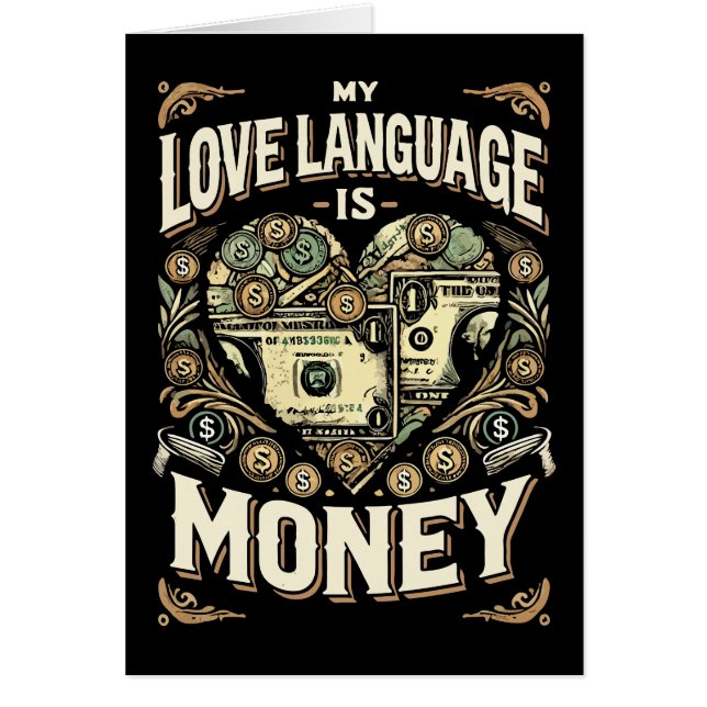 My Love Language is Money, Funny Hustle Success Cards (Front)