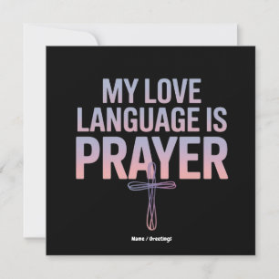 My Love Language Is Prayer Jesus Christian Design  Invitation