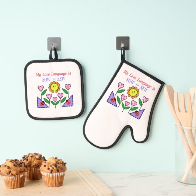 My Love Language Is Sow - Sew Oven Mitt & Pot Holder Set (Insitu(Hanging))