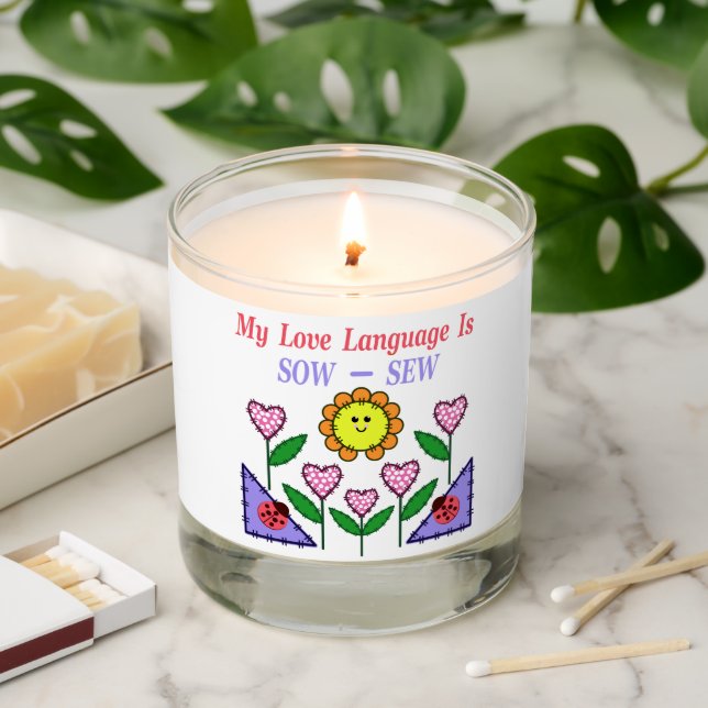 My Love Language Is Sow - Sew Scented Candle (Lit)