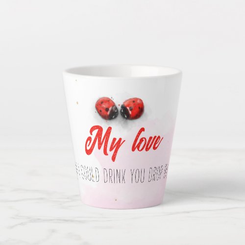 My love latte mug