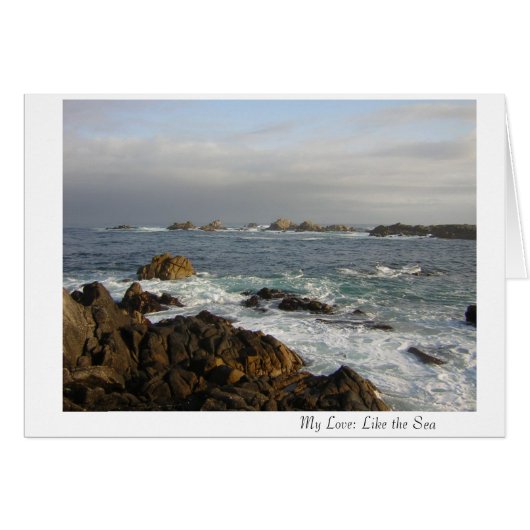 My Love: Like the Sea Cards (Front Horizontal)