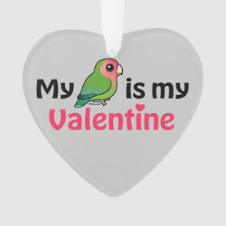 My Lovebird is My Valentine Heart Ornament