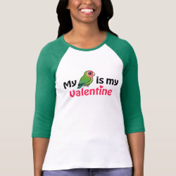 My Lovebird is My Valentine Ladies Raglan Fitted T-Shirt