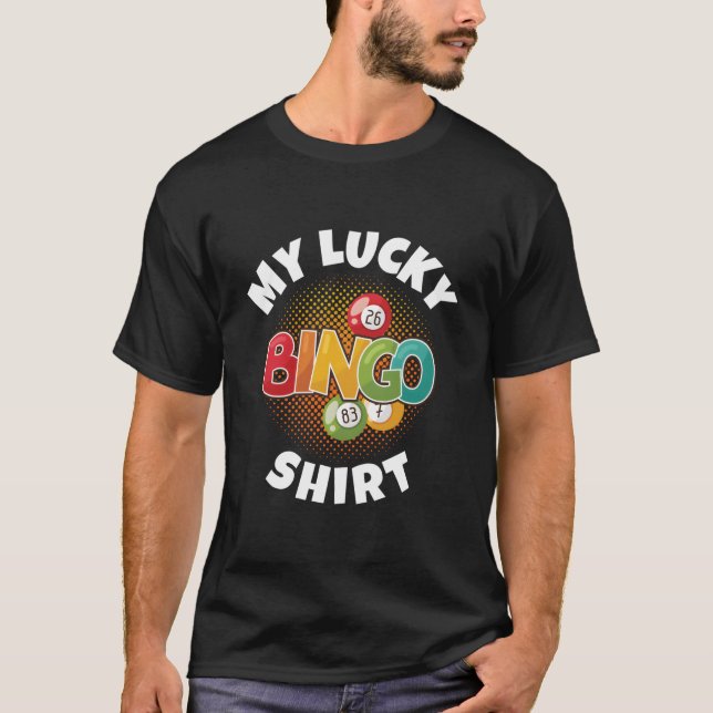 My Lucky Bingo Bingo For T-Shirt (Front)