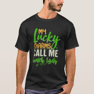 My Lucky Charms Call Me Lunch Lady St Patrick's Da T-Shirt