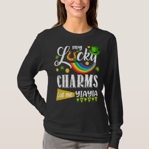 My Lucky Charms Call Me Yiayia St Patricks Day Sha T_Shirt