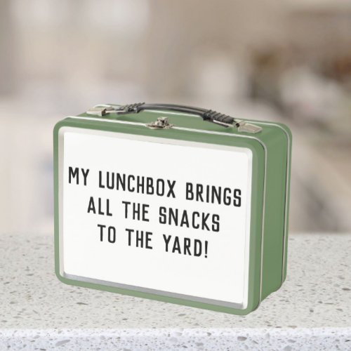 My lunchbox brings all the snacks to the yard