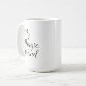 My Magic Wand Coffee Mug (Front Left)