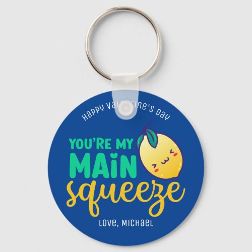 My Main Squeeze Funny Pun Cute Valentines Day Keychain
