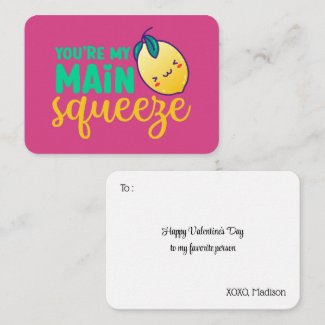 My Main Squeeze Funny Pun Cute Valentine's Day