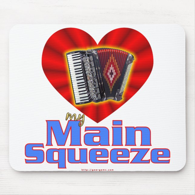My Main Squeeze Mouse Pad (Front)