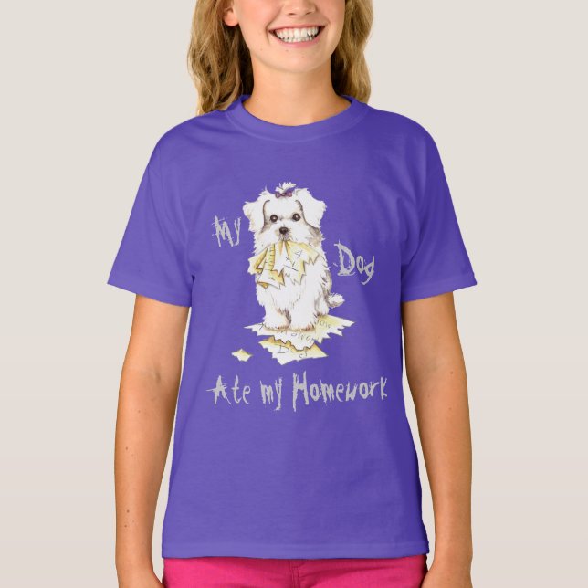 My Maltese Ate my Homework T-Shirt (Front)