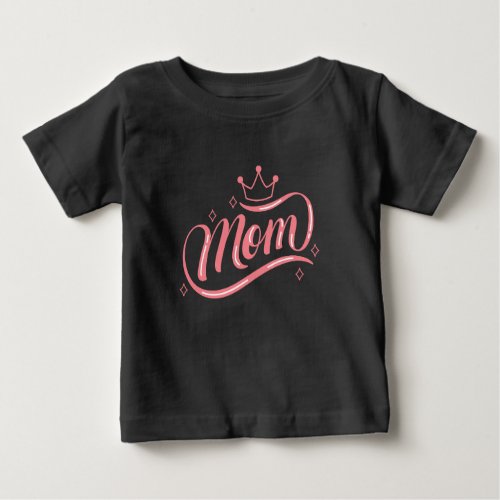 My mama Mom Mama princess girl baby lovemom Baby T_Shirt