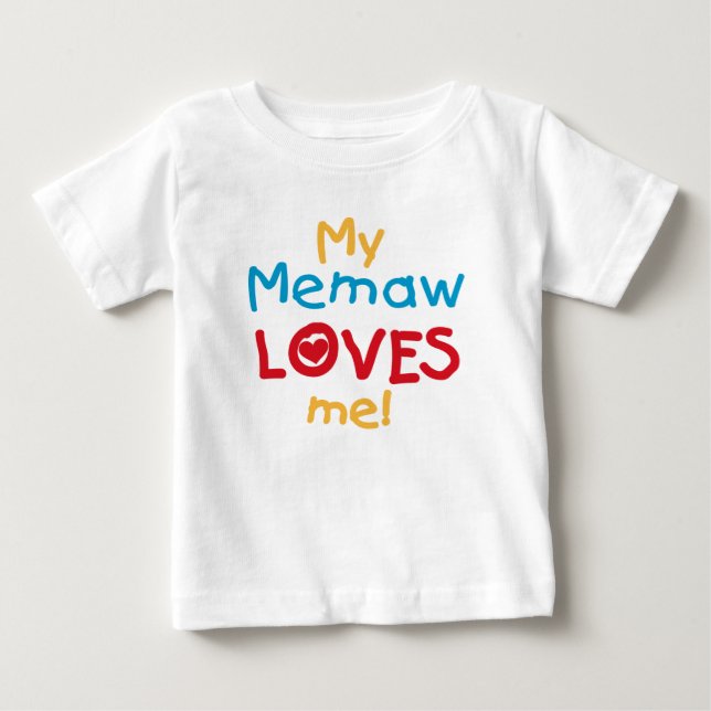 My Memaw Loves Me T-shirts and Gifts (Front)