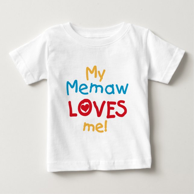 My Memaw Loves Me T-shirts and Gifts (Front)