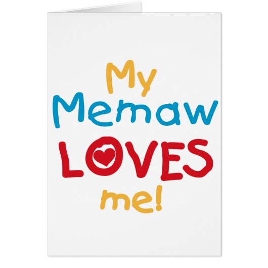My Memaw Loves Me T-shirts and Gifts (Front)