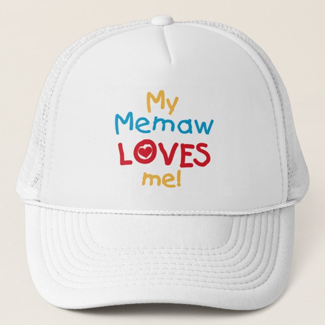 My Memaw Loves Me T-shirts and Gifts Trucker Hat (Front)