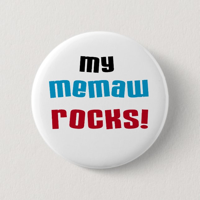 My Memaw Rocks T-shirts and Gifts Pinback Button (Front)