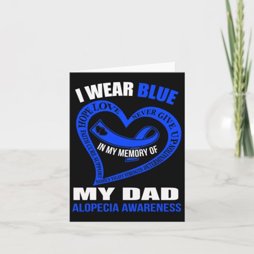 My Memory Of My Dad Alopecia Awareness  Card