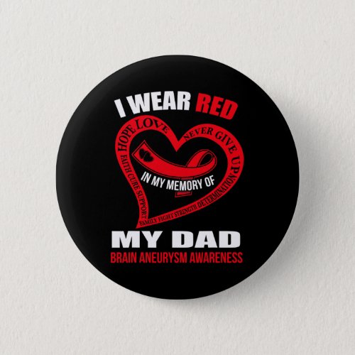 My Memory Of My Dad Brain Aneurysm Awareness  Button