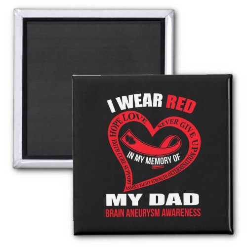 My Memory Of My Dad Brain Aneurysm Awareness  Magnet