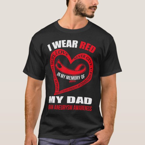 My Memory Of My Dad Brain Aneurysm Awareness  T_Shirt