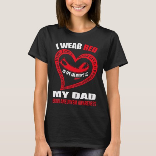 My Memory Of My Dad Brain Aneurysm Awareness  T_Shirt