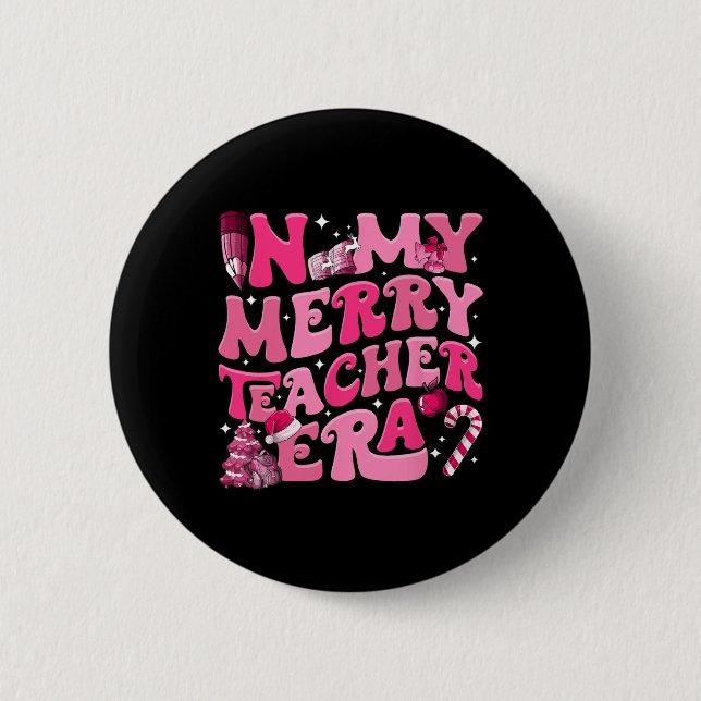 My Merry Teacher Era Retro Groovy Teacher Christma Button (Front)