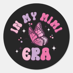 My Mimi Era Funny Butterfly Groovy Retro Mothers D Classic Round Sticker