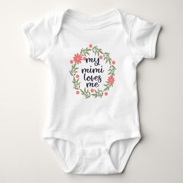 My Mimi Loves Me Baby Bodysuit (Front)