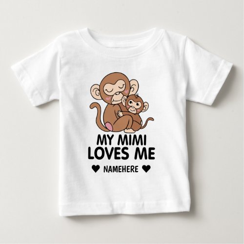 My Mimi Loves Me Baby T_Shirt