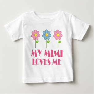 My Mimi Loves Me Baby T-Shirt