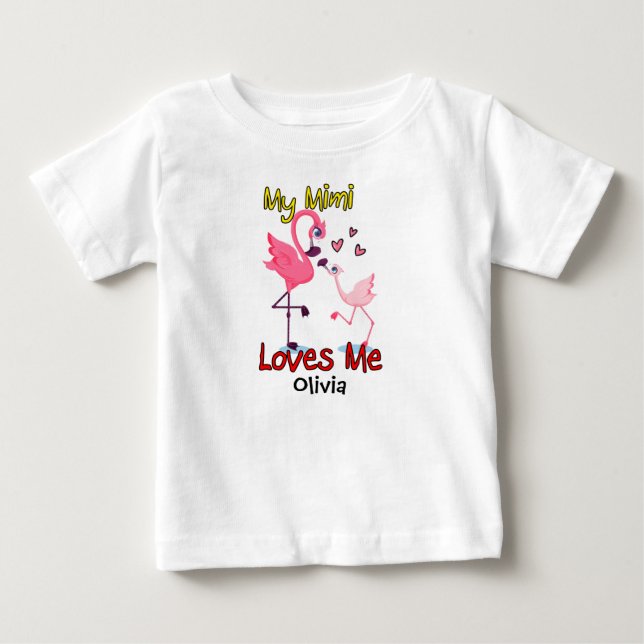 My Mimi Loves Me Flamingo Baby T-Shirt (Front)