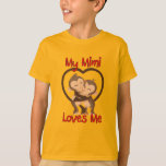 My Mimi Loves Me Monkey T-Shirt