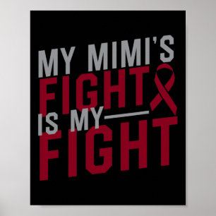 My Mimi's Fight is My Fight Sickle Cell Anemia Awa Poster