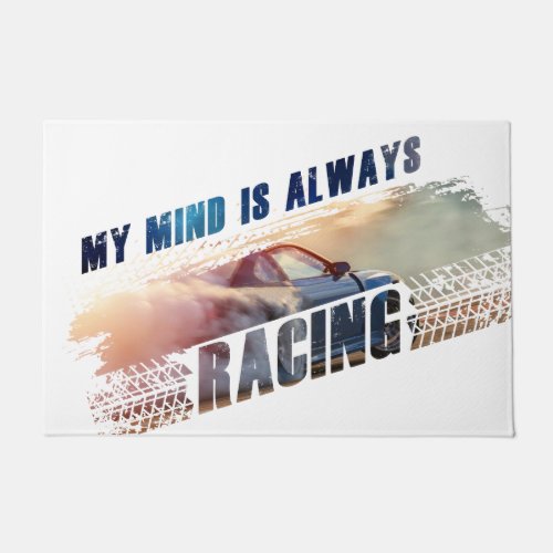My Mind is Always Racing Menâs  Womenâs Car Love Doormat