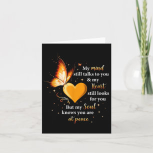 My Mind Still Talks To You Heart, Soul Butterfly Card