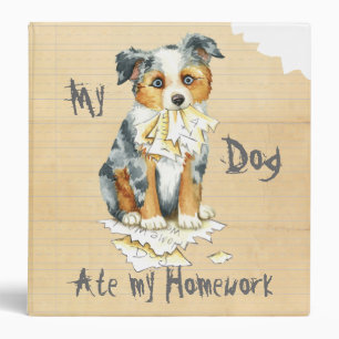 My Mini American Shepherd Ate My Homework 3 Ring Binder