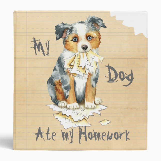 My Mini American Shepherd Ate My Homework 3 Ring Binder (Front)