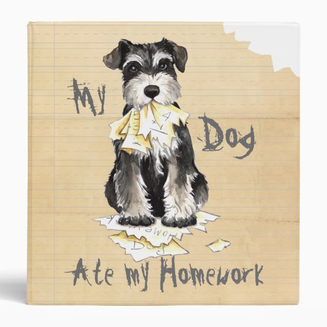 My Miniature Schnauzer Ate My Homework 3 Ring Binder (Front)