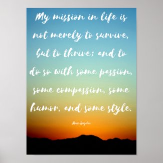 "My mission in life" - Inspirational Poster